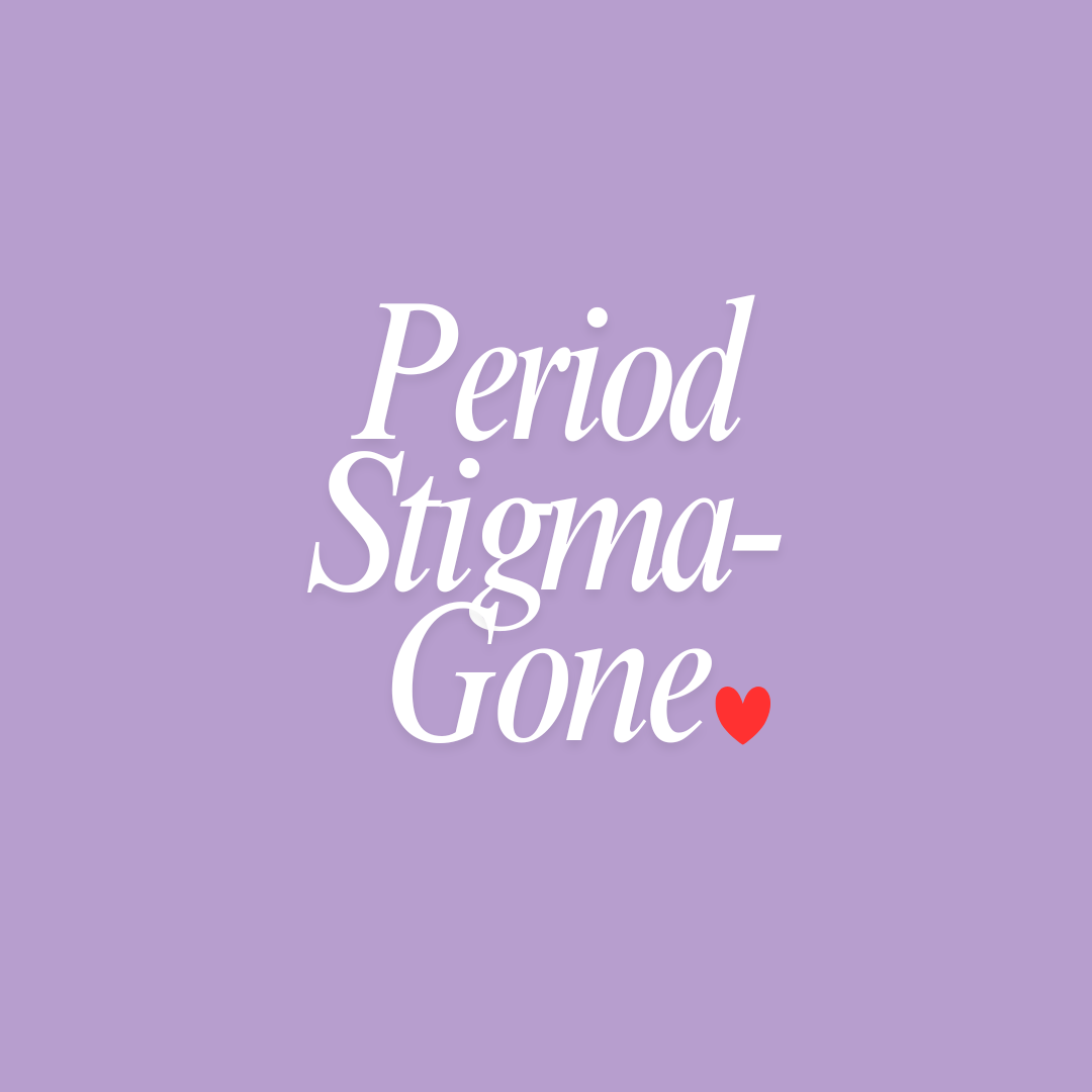 Mental health support- Period Stigma- Gone