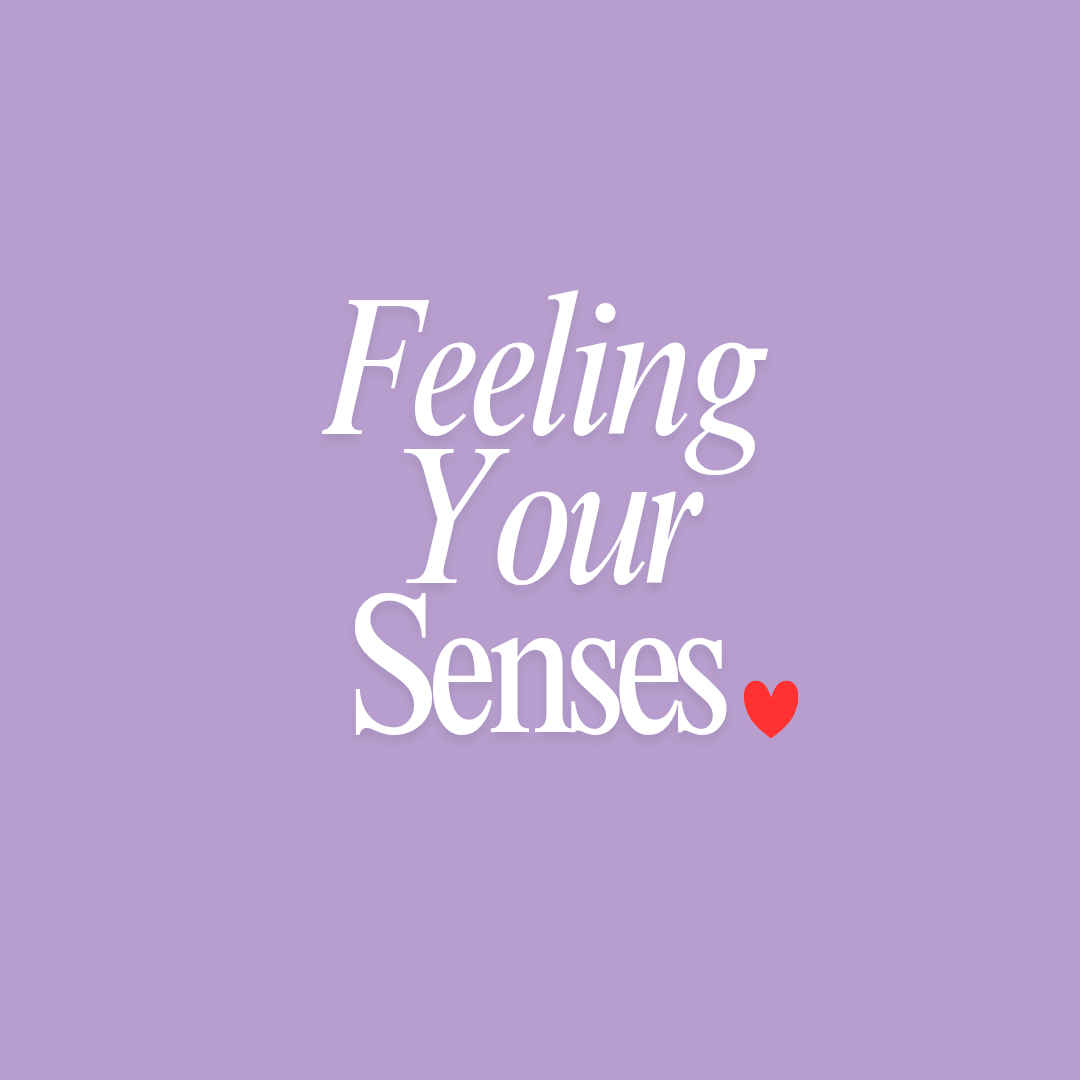 Mental health support- feeling your senses